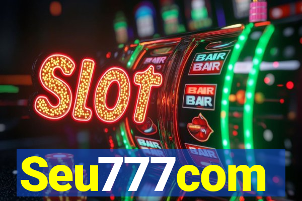 Seu777com