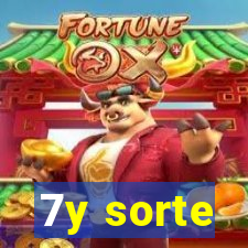 7y sorte