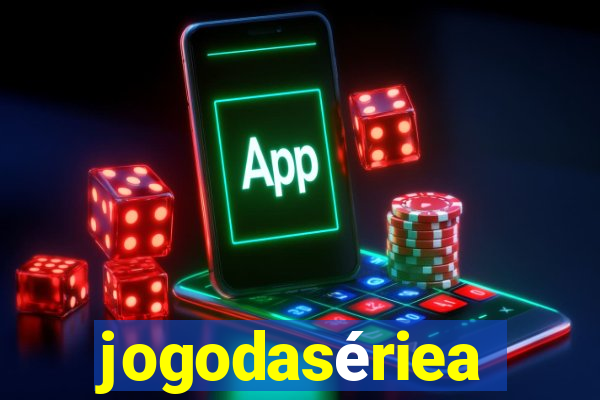 jogodasÃ©riea