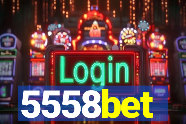 5558bet