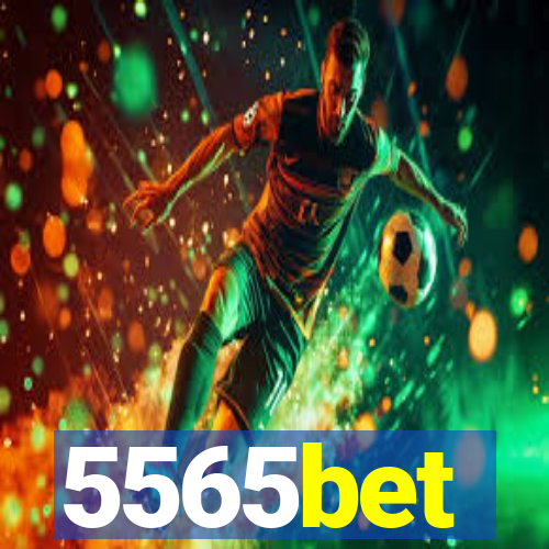 5565bet