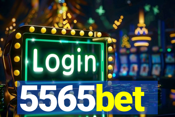 5565bet