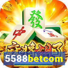 5588betcom