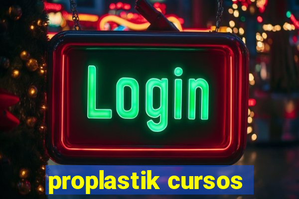 proplastik cursos