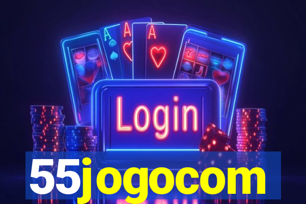 55jogocom