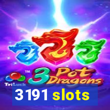 3191 slots