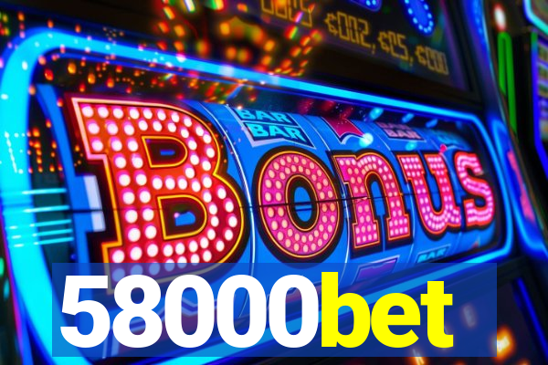 58000bet