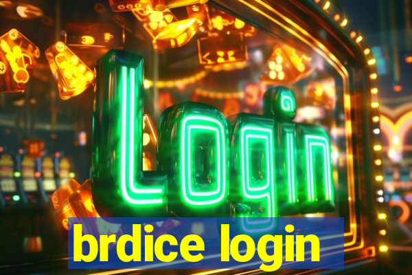 brdice login