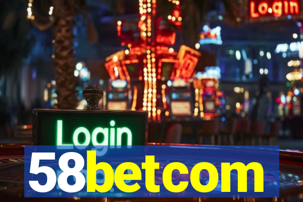 58betcom
