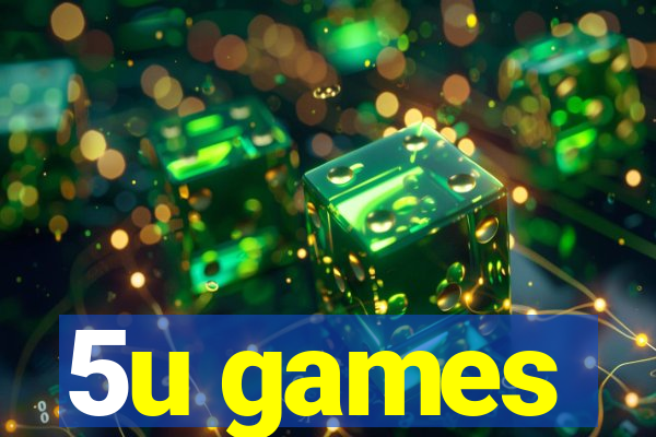 5u games
