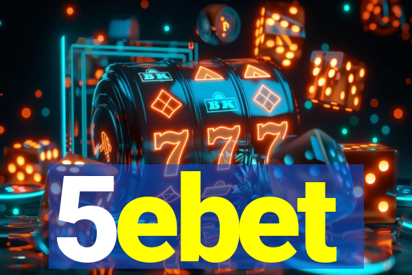 5ebet