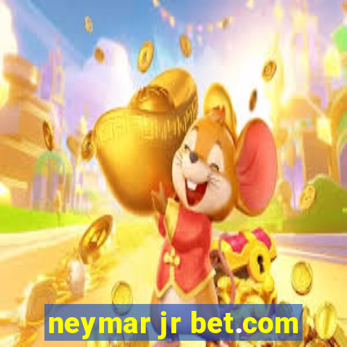 neymar jr bet.com