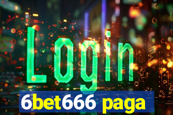 6bet666 paga