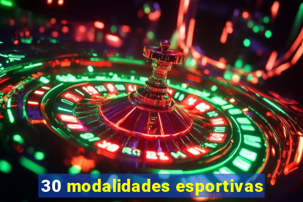 30 modalidades esportivas