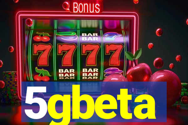 5gbeta