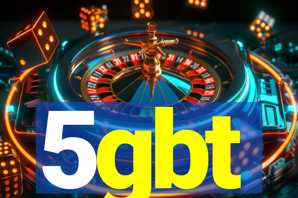 5gbt