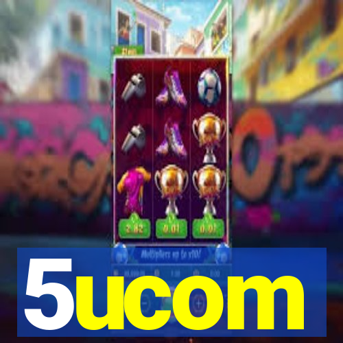 5ucom