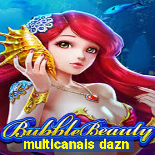 multicanais dazn