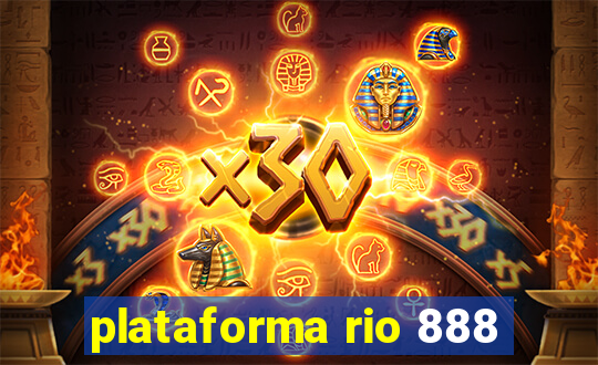 plataforma rio 888
