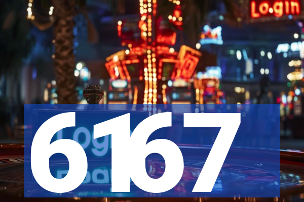 6167