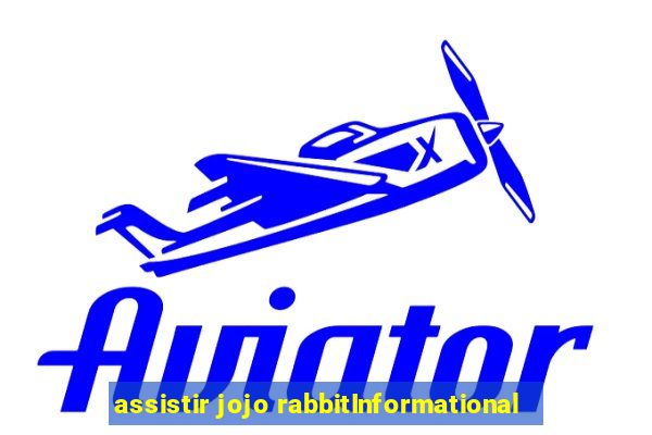 assistir jojo rabbitInformational