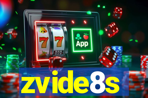 zvide8s