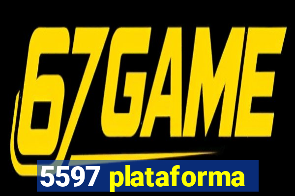 5597 plataforma
