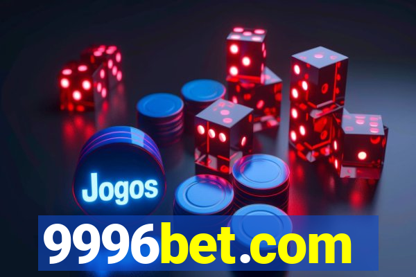 9996bet.com
