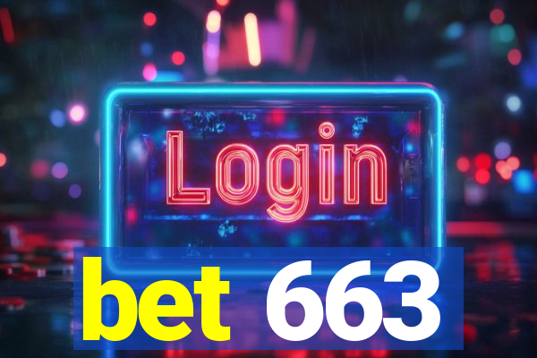bet 663