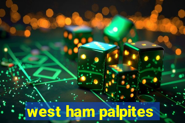 west ham palpites