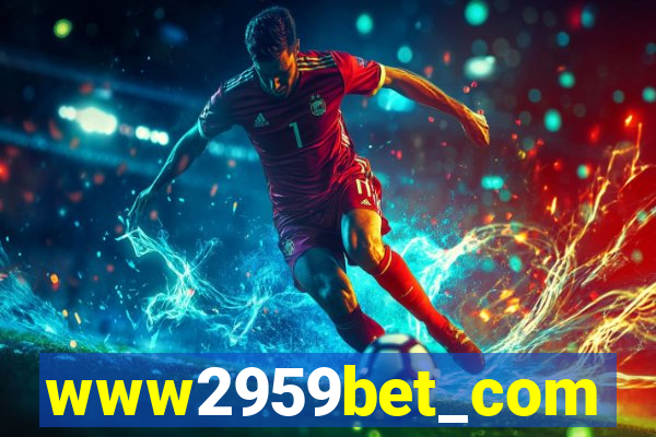 www2959bet_com