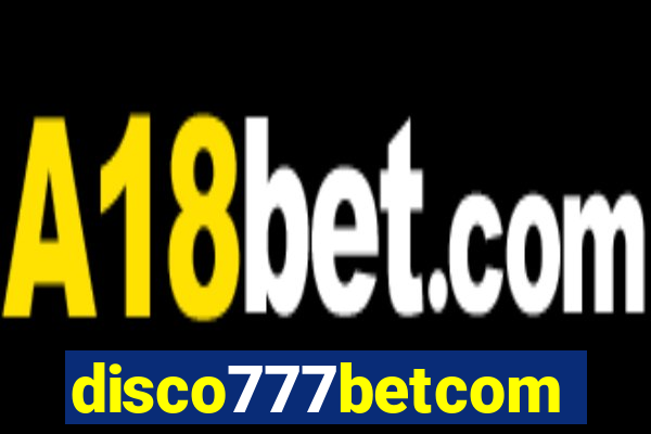disco777betcom