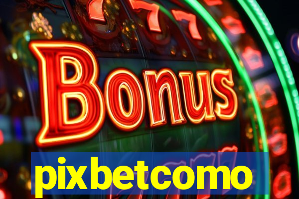 pixbetcomo