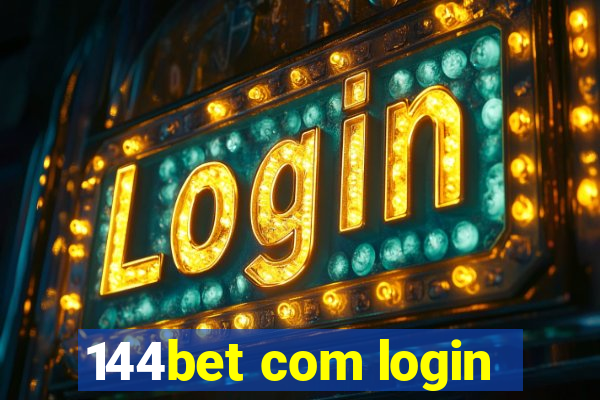 144bet com login