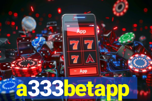a333betapp