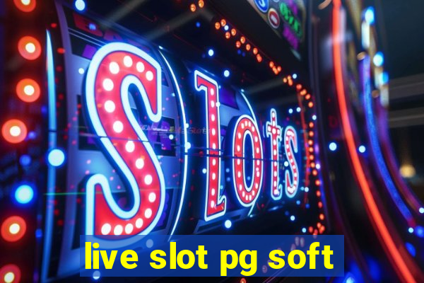 live slot pg soft