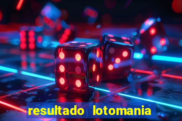resultado lotomania giga sena