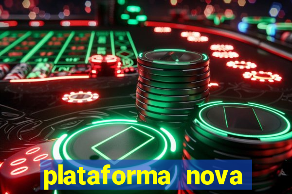 plataforma nova deposito minimo 1 real