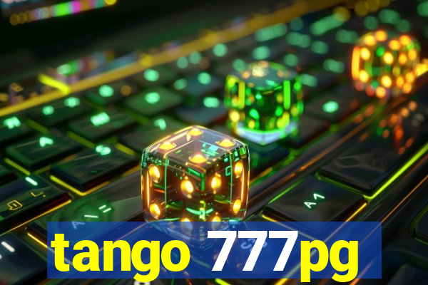 tango 777pg