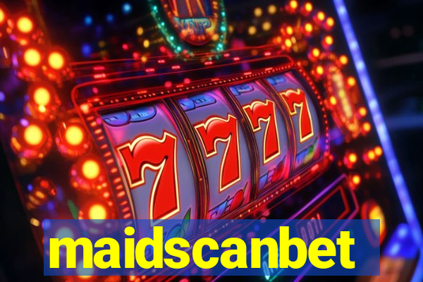 maidscanbet