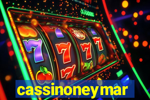 cassinoneymar