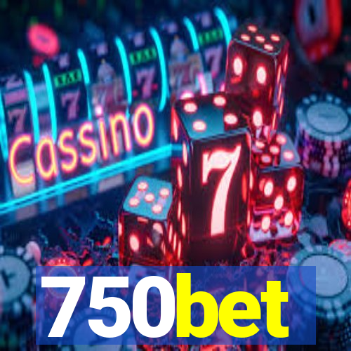 750bet