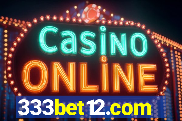 333bet12.com