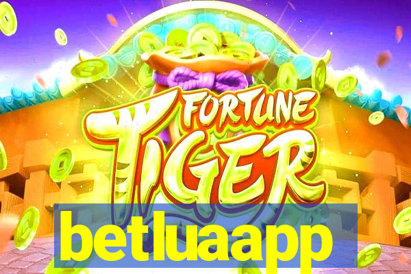 betluaapp
