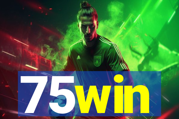 75win