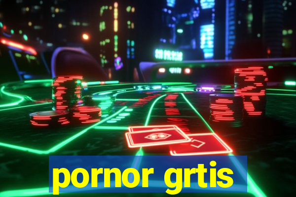 pornor grtis