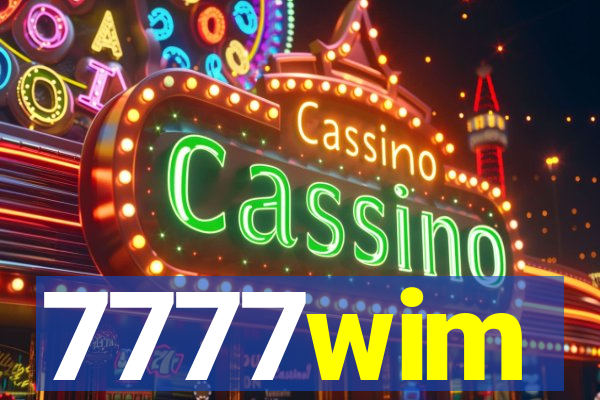 7777wim