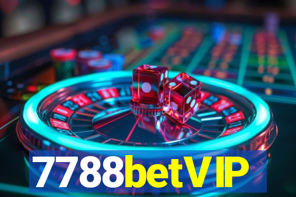 7788betVIP
