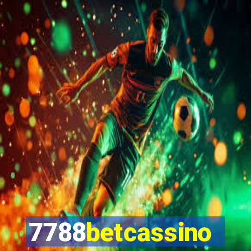 7788betcassino