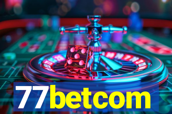 77betcom